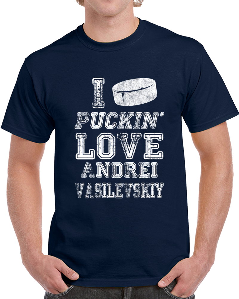 I Puckn Love Andrei Vasilevskiy Tampa Bay Jhockey Team Goalie Fan Supporter T Shirt
