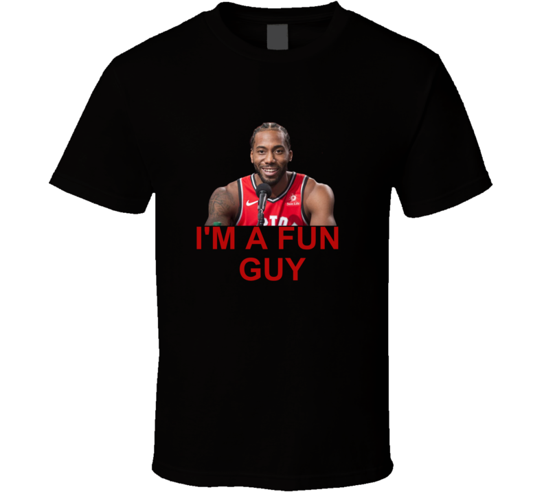 Kawhi leonard t shirt fun clearance guy