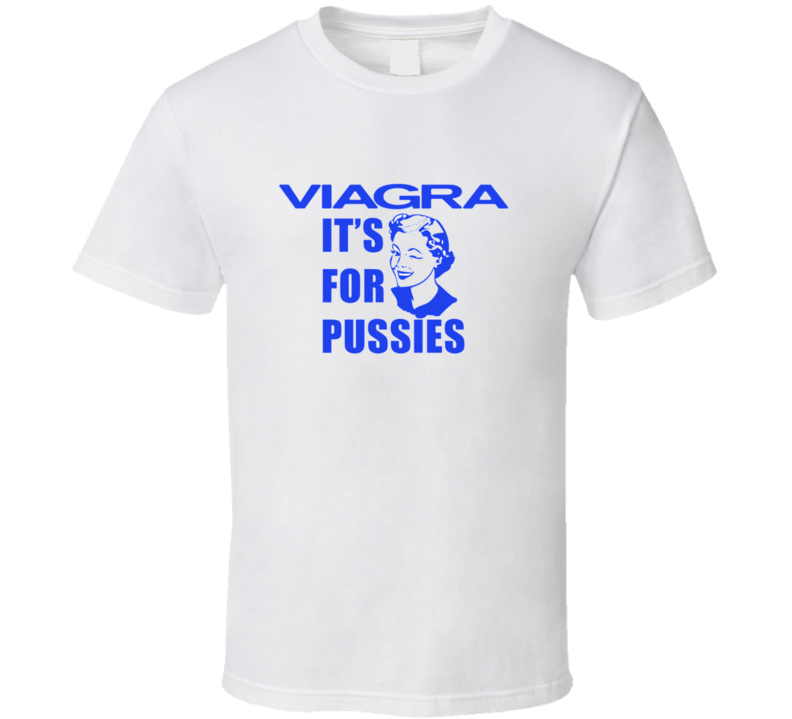 Viagara Mens All Mans Club Offensive Fathers Humour Joke T Shirt