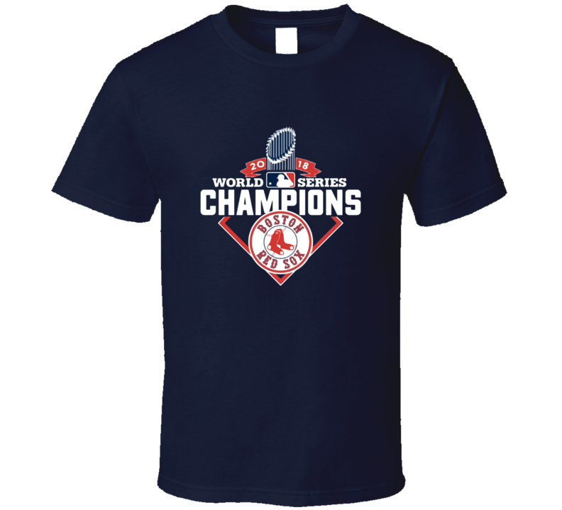 Boston Red Sox 2018 Champions Baseball World Series T Shirt