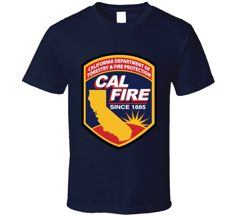 California Department Of Forestry Fire Rotection T Shirt