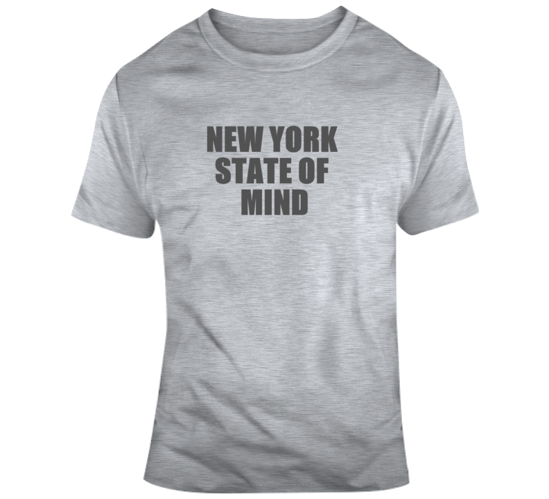 New York State Of Mind Coo Funny Streetwear T Shirt