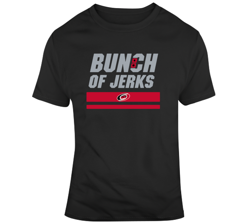 Bunch Of Jerks Don Cherry Carolina Hockey T Shirt