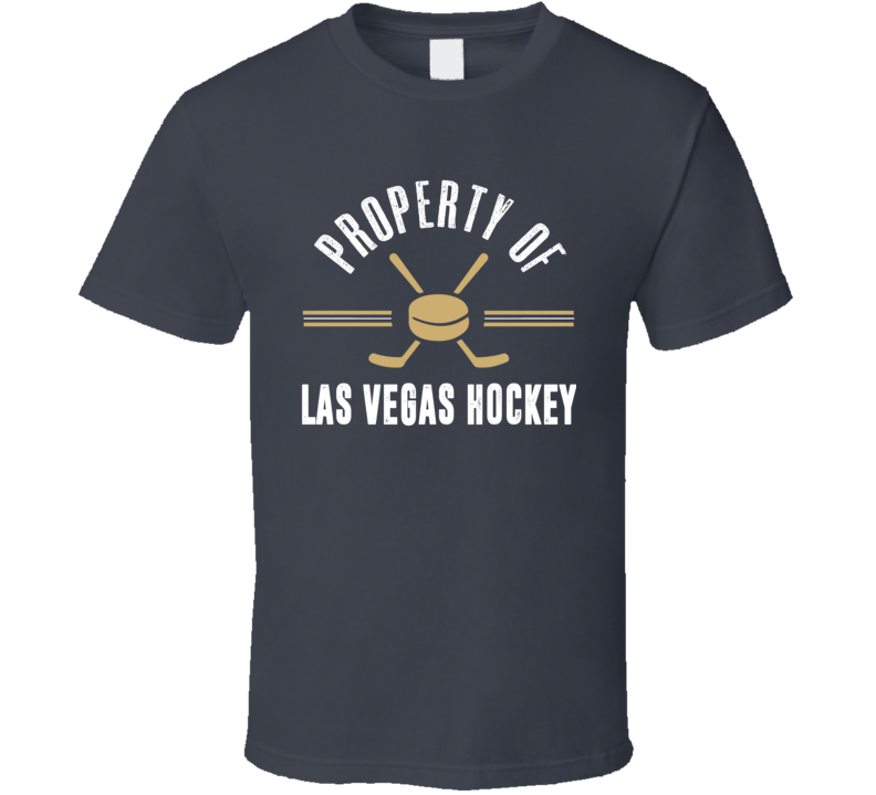 Property Of Las Vegas Hockey Fan Supporter T Shirt