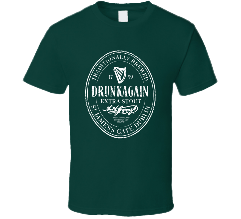 Drunk Again Funny St.patricks Day Irish Beer T Shirt