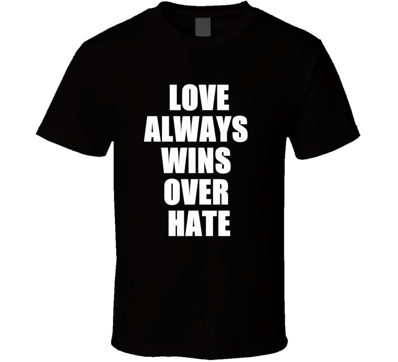 Always this love. Футболка Love/hate. Love always wins. T-Shirt the hate. Футболка i hate Love.