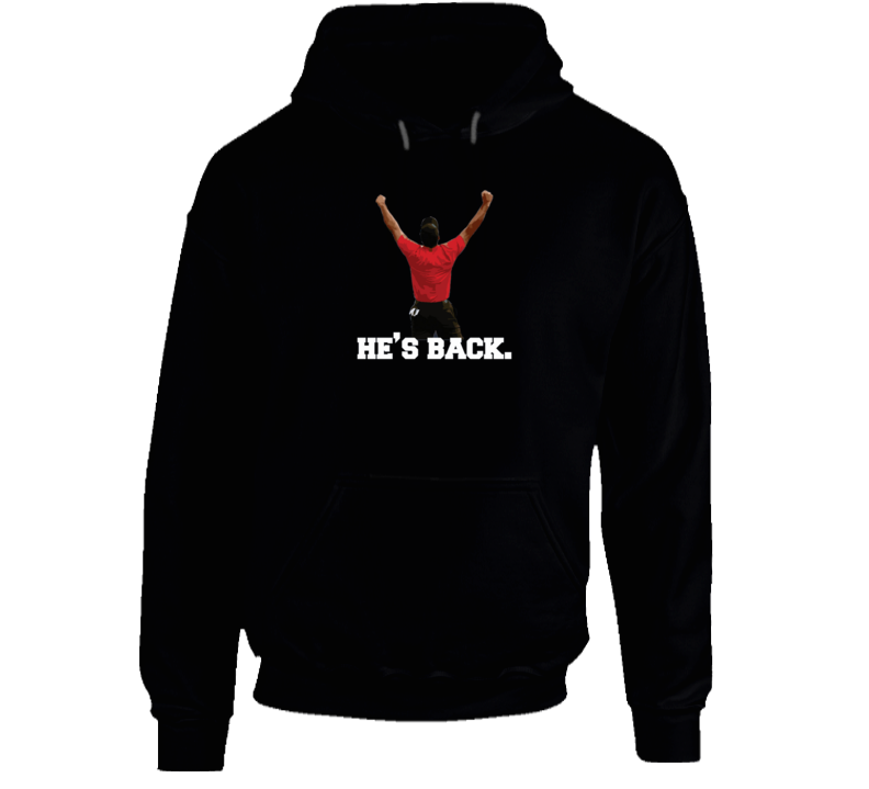 Tiger Woods Hes Back Champion Masters Golf Tournament Hoodie