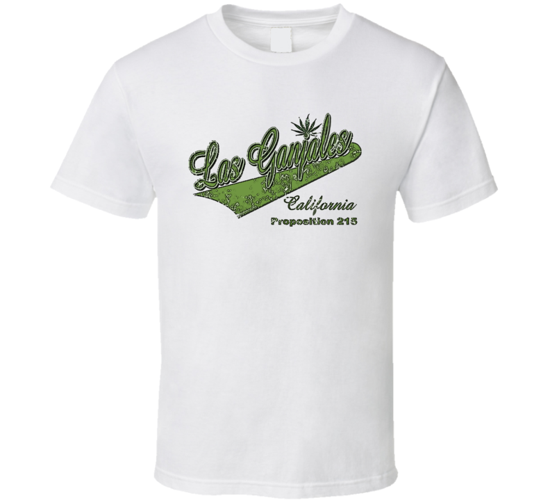 Super High Me Las Ganjales Proposition 215 T Shirt