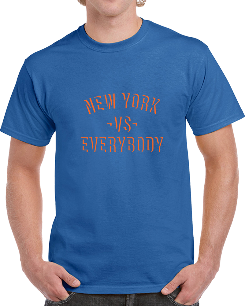New York Vs Everybody Sports Team Fan Supporter T Shirt