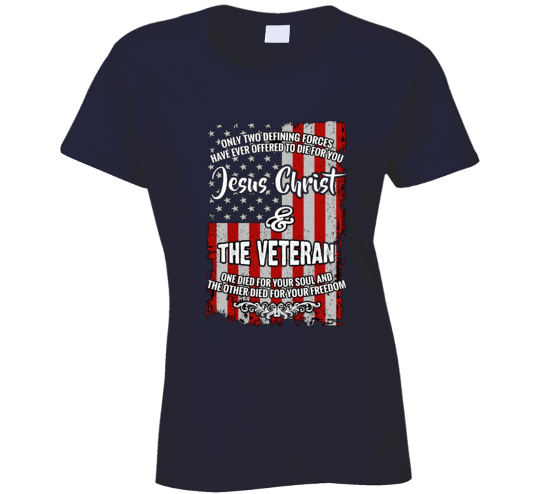 Jesus And The Veteran American Flag Patriotic American Alstyle Ladies T Shirt
