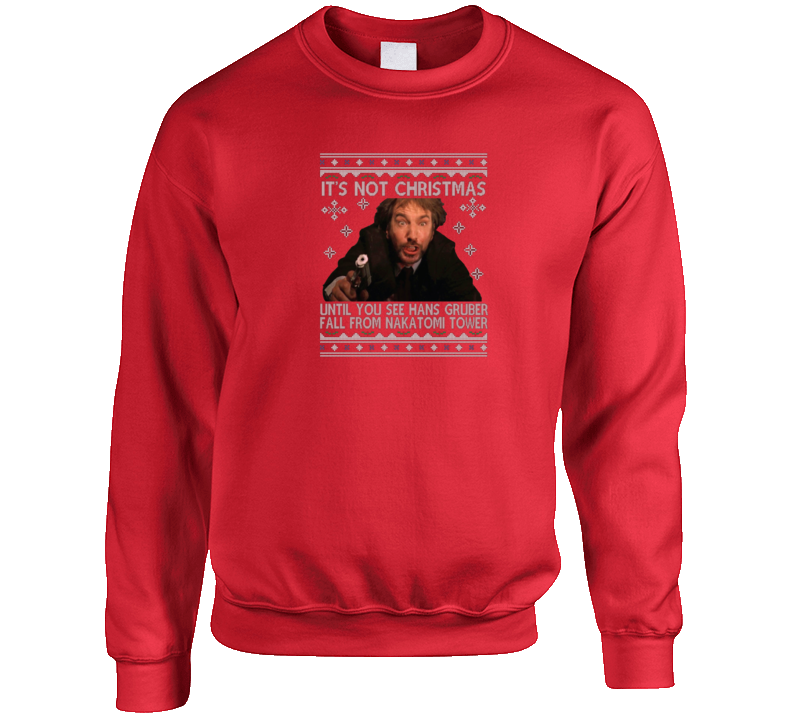 Die Hard Funny Hans Gruber Falling Nakatomi Tower Ugly Christmas Sweater Crewneck Sweatshirt