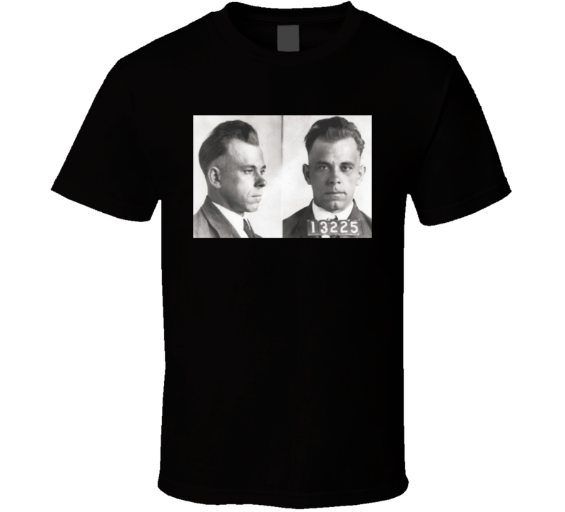 John Dillinger Bank Robber Gangster Police Mughsot Mobster T Shirt