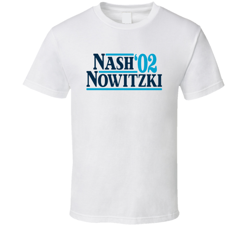 Nash Nowitzki 02 Basketball Fan T Shirt
