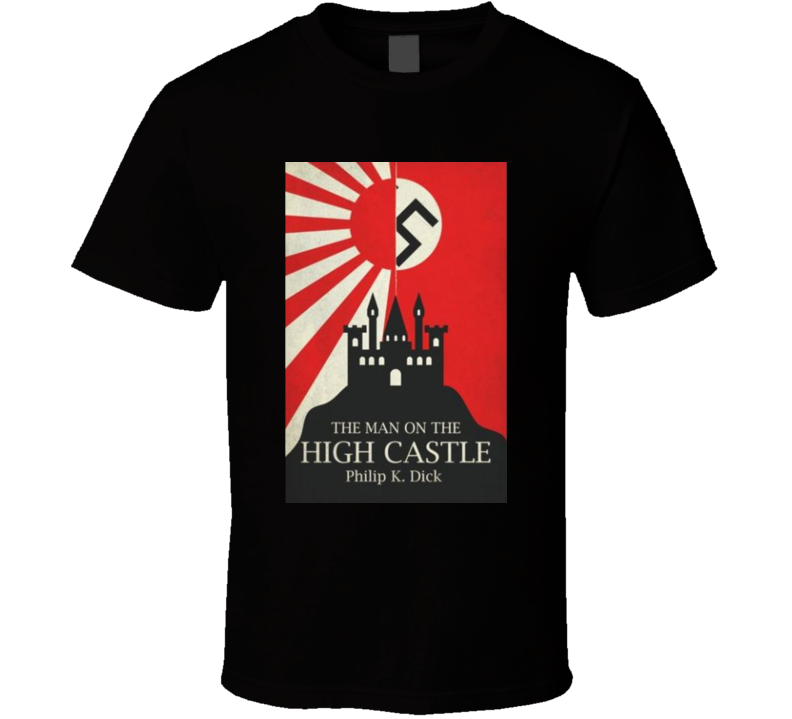 The Man On The High Castle Book Cover Tv Show T Shirt