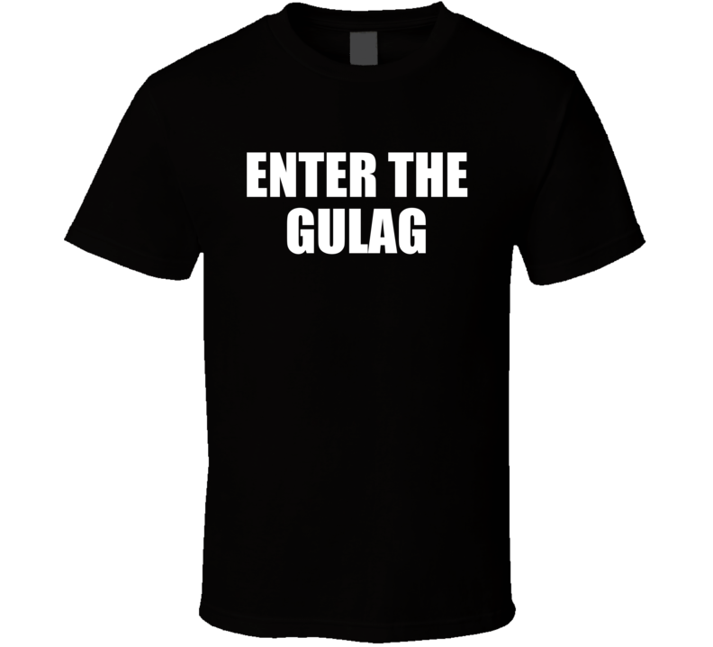 Enter The Gulag Call Of Duty Warzone Death Video Game T Shirt