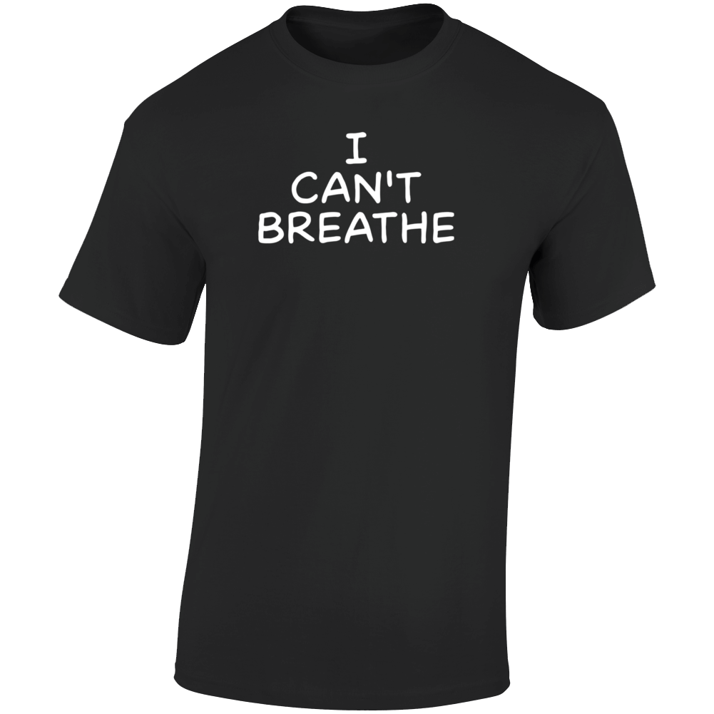I Can't Breathe Lebron Black Lives Matter Racism Support Political T Shirt