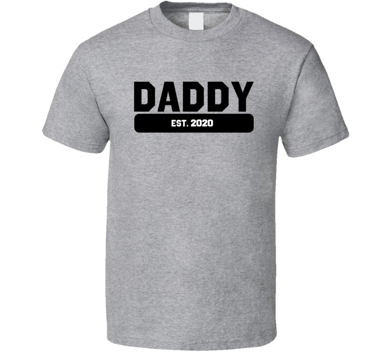 Daddy Established 2020 Fathers Day Gift T Shirt