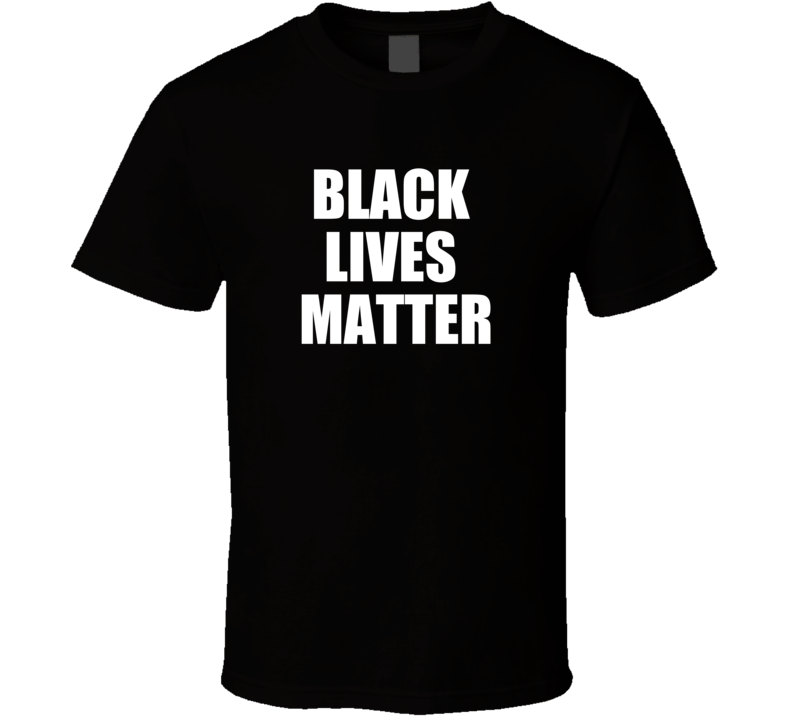 Black Lives Matter Racial Supporter T Shirt