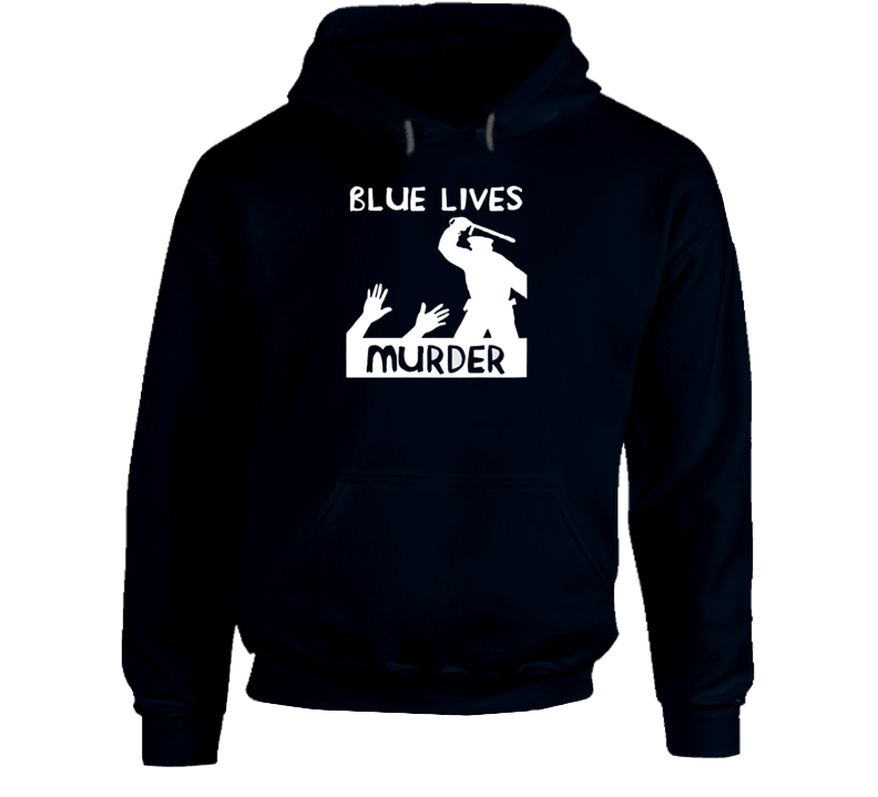 Blue Lives Murder Police Brutality Amazon Hoodie
