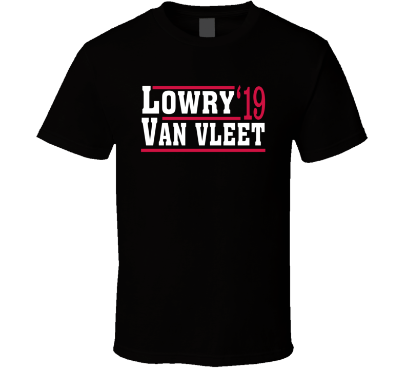 Kyle Lowry Fred Van Vleet 2019 Toronto Election Style Champs Basketball T Shirt