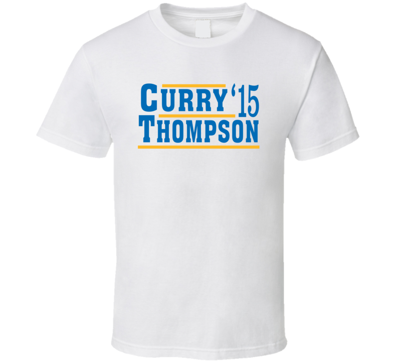 Stephen Curry Klay Thompson 2015 Golden State Election Style Champs Basketball Sports Fan T Shirt