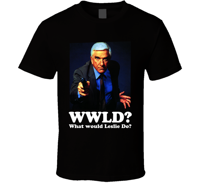 Leslie Nielsen WWJD Funny T Shirt