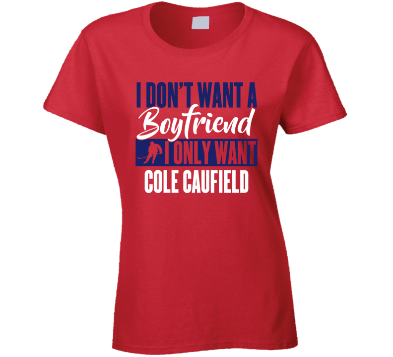 Cole Caufield Montreal Boyfriend Ladies Hockey Fan Ladies T Shirt