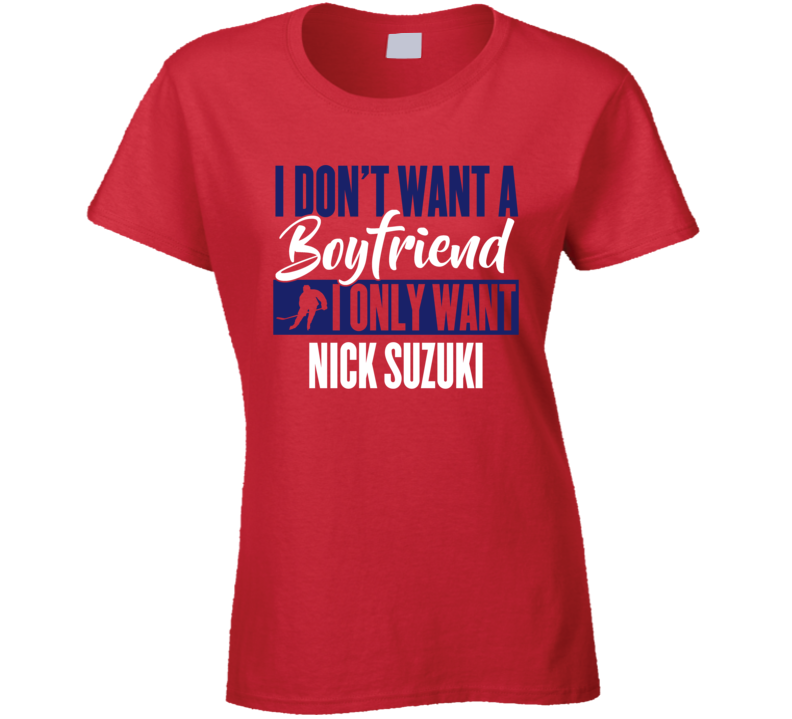 Nick Suzuki Montreal Boyfriend Ladies Hockey Fan Ladies T Shirt