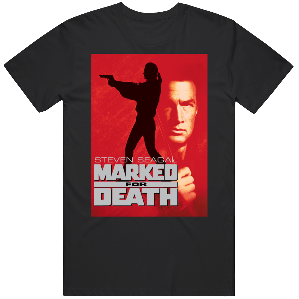 Marked For Death Classic Action Movie T Shirt