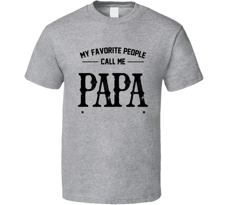 Fathers Day Custom Name Papa T Shirt