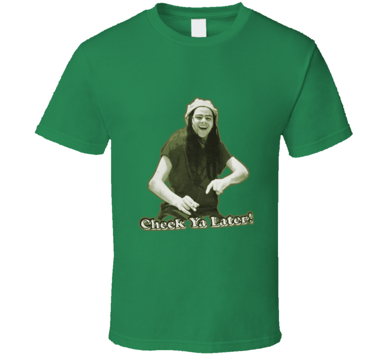 Dazed And Confused Check Ya Later Movie T Shirt