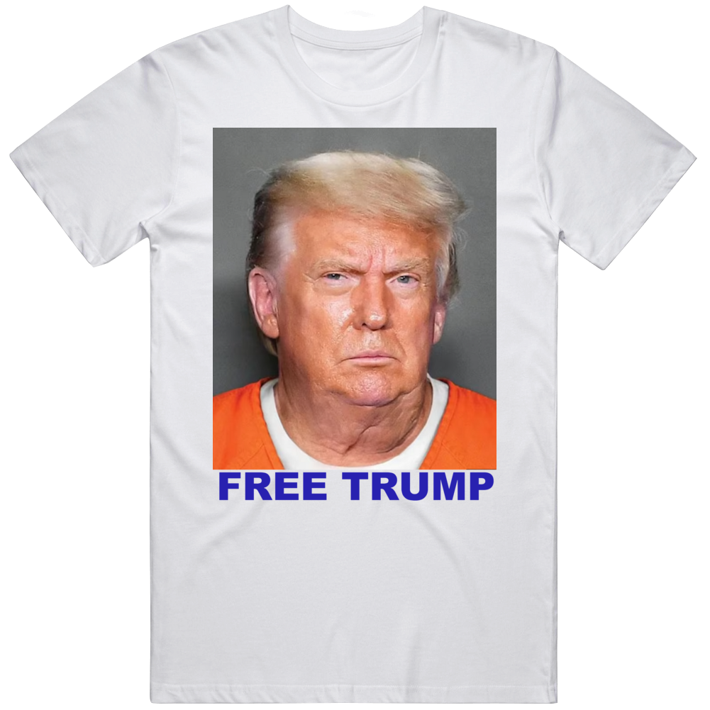 Free Donald Trump Mug Shot Political T Shirt
