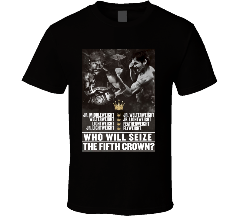 Floyd Mayweather vs Manny Pacquiao Top Title Fixght Poster Boxing T Shirt