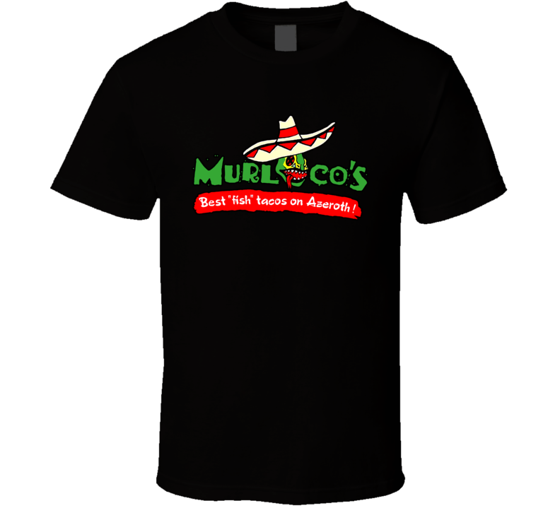 Murlocos Tacos Computer Video Game T Shirt