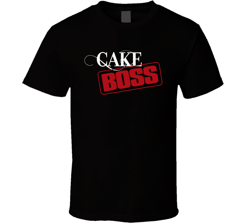 Cake Boss Tv Show T Shirt